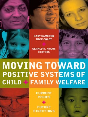 cover image of Moving Toward Positive Systems of Child and Family Welfare